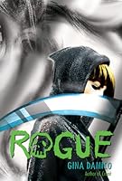 Rogue Croak 3 By Gina Damico