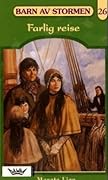 Farlig Reise