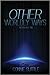 Other Worldly Ways