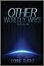 Other Worldly Ways