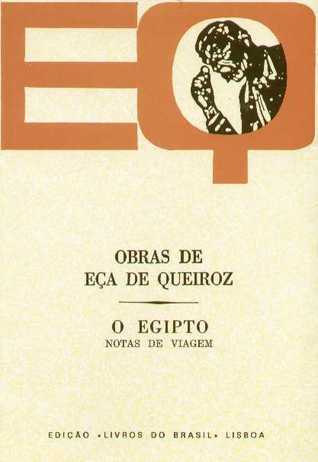 O Egipto: Notas de Viagem (Paperback)