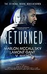 Returned