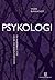 Psykologi - en innføring for helse- og sosialarbeidere