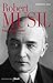 Robert Musil. Tout réinvent...