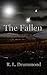 The Fallen by R.L. Drummond