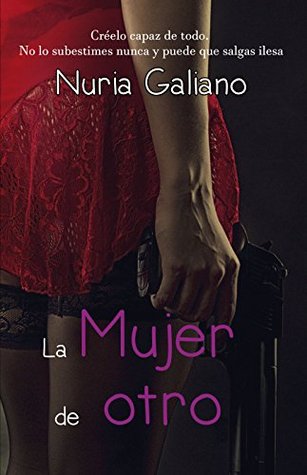 La mujer de otro (Spanish Edition)