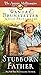 The Stubborn Father (The Am...