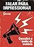 Falar para impressionar (Portuguese Edition)