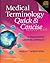 Medical Terminology Quick & Concise: A Programmed Learning Approach