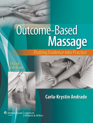 Outcome-Based Massage: Putting Evidence Into Practice (ebook)