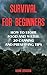 Survival for Beginners by Susan Davidson