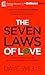 The Seven Laws of Love: Essential Principles for Building Stronger Relationships