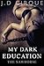 My Dark Education: The Sawhorse (The Spanking Club, #1)