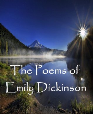 The Poems of Emily Dickinson