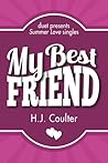 My Best Friend by H.J. Coulter
