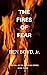 The Fires of Fear
