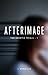 Afterimage (The Enertia Trials, #1)