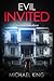 Evil Invited