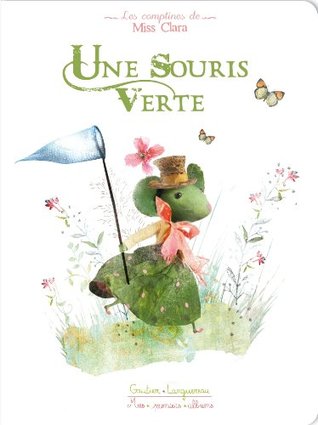 Une souris verte (French Edition)