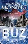 Buz by Karen Marie Moning