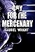 Cry for the Mercenary