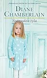 Nutraukta tyla by Diane Chamberlain
