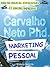 Marketing Pessoal (Portuguese Edition)