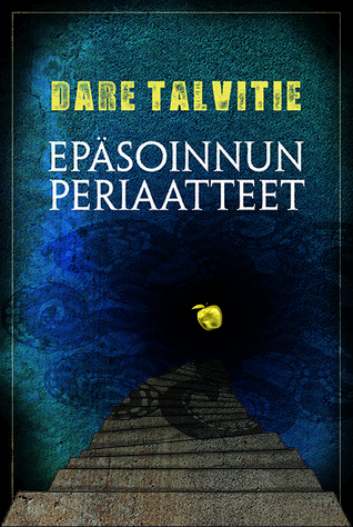 Epäsoinnun periaatteet (Hardcover)