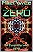 Zero: Die Jagd nach einem S...