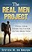The Real Men Project: Using Your Inner Truth for Outer Direction