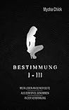 Bestimmung: Teil I-III (BDSM-Roman) (German Edition)