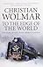 To the Edge of the World: The Story of the Trans-Siberian Railway