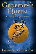 Geoffrey's Queen: A Mobious' Quest Novel