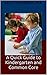 A Quick Guide to Kindergarten and Common Core by Kelly  Thompson