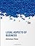 Legal Aspects of Business