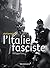 Dictionnaire de l'Italie fasciste by Philippe Foro