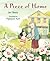A Piece of Home by Jeri Watts