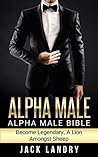 ALPHA MALE: Alpha...