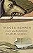 Traces Remain: Essays and E...