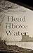 Head Above Water (Nightshad...