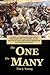 The One, the Many: A Novel of Constantine the Great, Athanasius of Alexandria, and the Battle to Unify the Roman Empire and the Christian Church