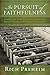 In Pursuit of Faithfulness: Conviction, Conflict, and Compromise in the Indiana-Michigan Mennonite Conference (Studies in Anabaptist and Mennonite History)