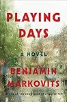 Playing Days: A W...