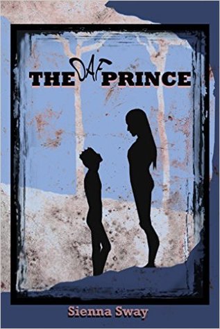 The Oaf Prince (Mismatched Princes #1)
