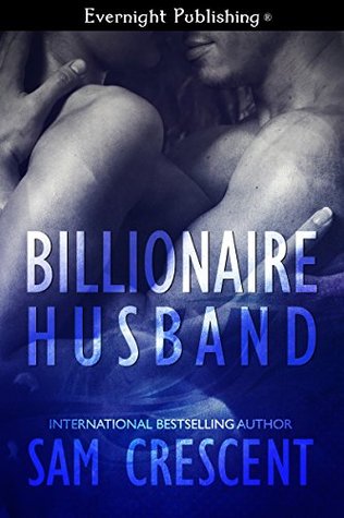 Billionaire Husband (Kindle Edition)
