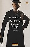 Mr Holmes. Il mis...