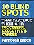 10 Blind Spots that Sabotag...
