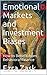Profit from Behavioral Finance Investing by Ezra Zask