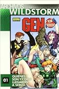 Archivos Wildstorm Gen¹³ 01: Quiénes son y cómo llegaron a serlo