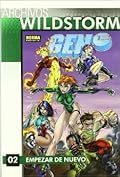 Archivos Wildstorm Gen¹³ 02: Empezar de nuevo